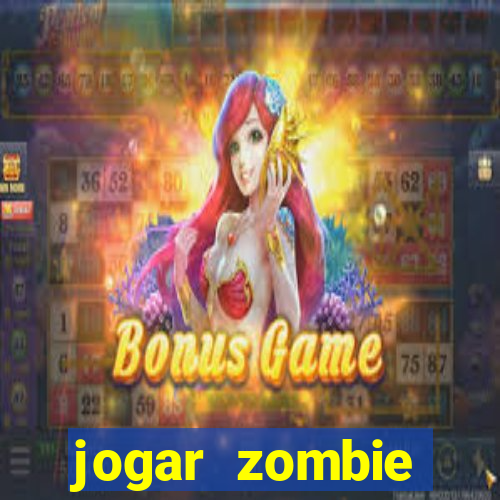 jogar zombie outbreak demo